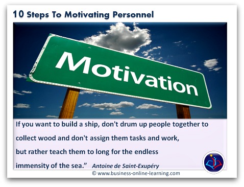 10 Steps To Motivating Personnel