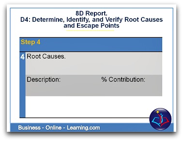 8D Report Section 4 Root Causes