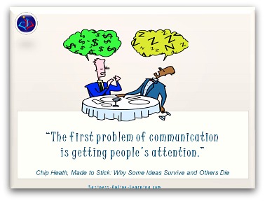 Quote on Communication by Chip Heath. The first steps.