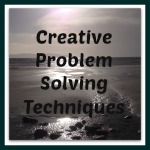 Creative Techniques to solve problems