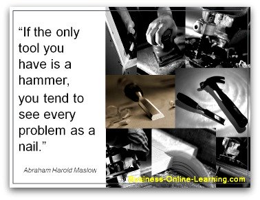 Maslow's famous quote on seeing every problem as a nail