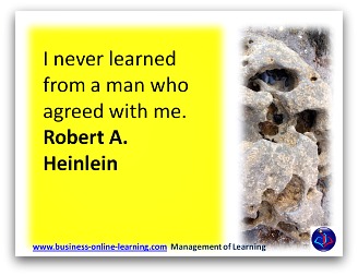 Learning Quote by Heinein.
